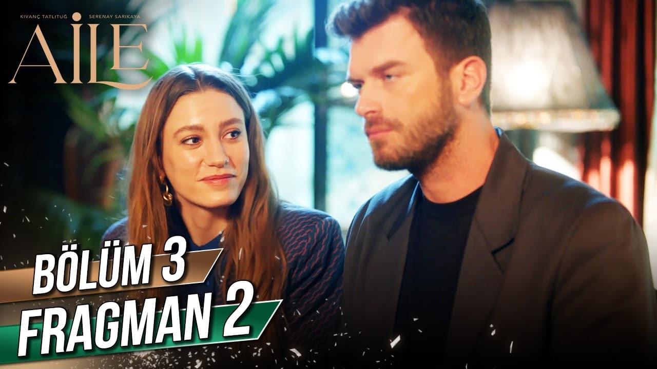 Aile Dizisi 3. Bölüm 2. Fragman Yayınlandı
