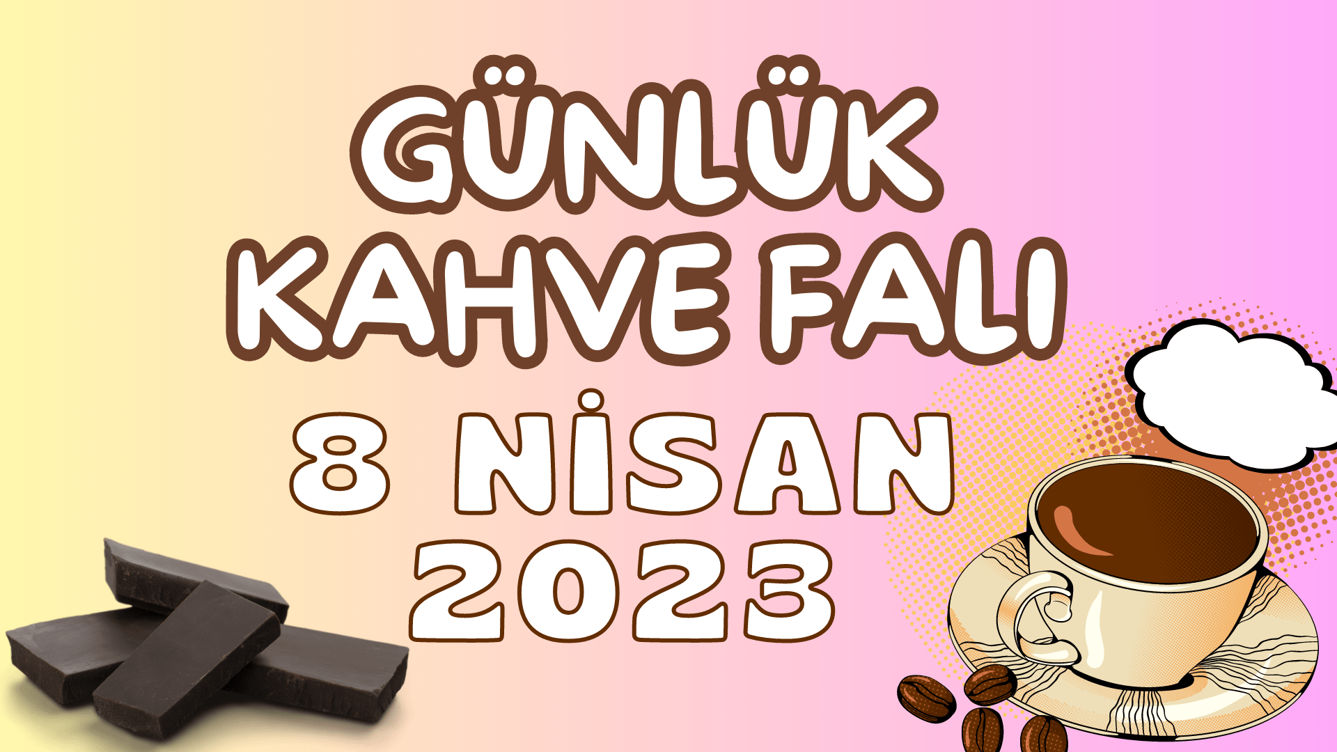 Günlük Kahve Falı 8 Nisan 2023